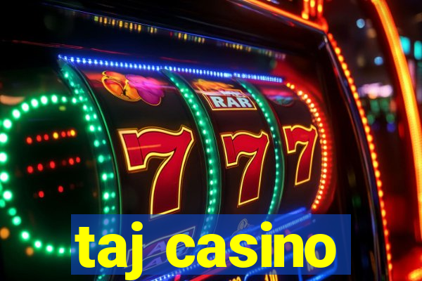 taj casino