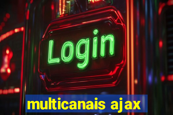 multicanais ajax