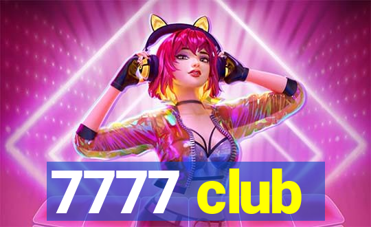 7777 club