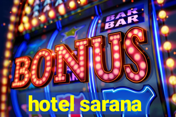 hotel sarana