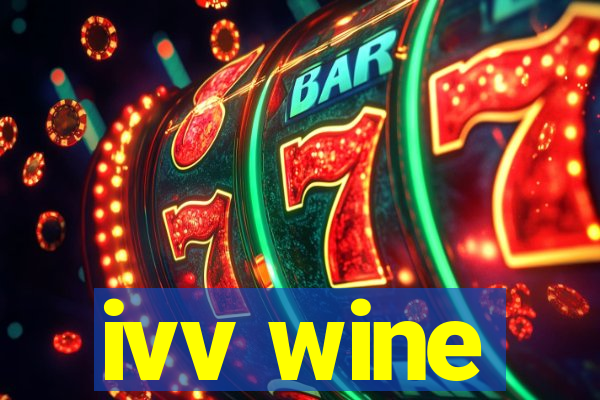 ivv wine