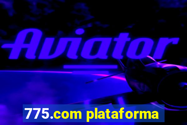 775.com plataforma