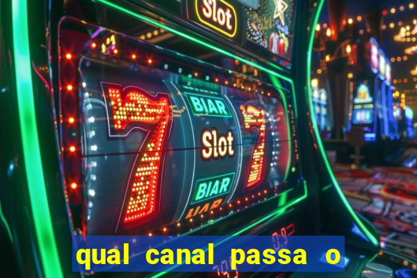 qual canal passa o jogo do inter hoje