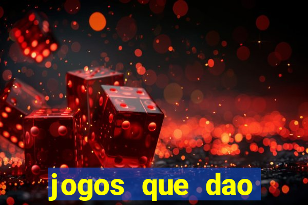 jogos que dao dinheiro facil