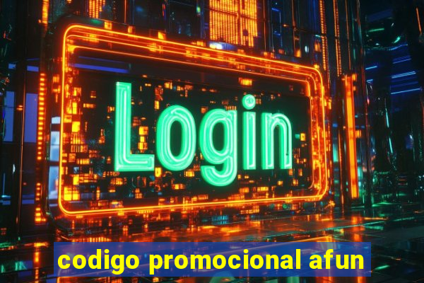 codigo promocional afun