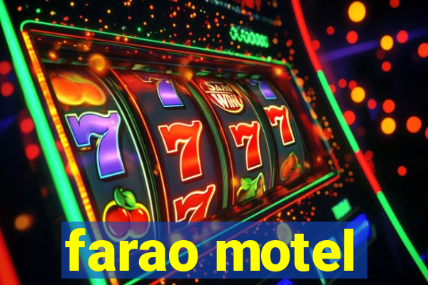 farao motel