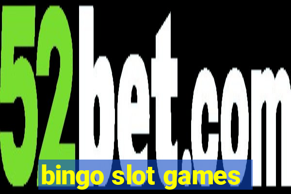 bingo slot games