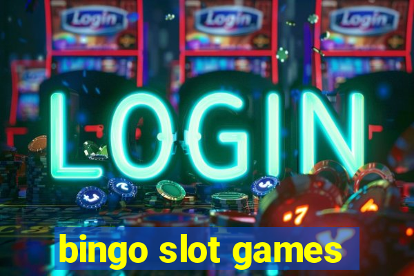 bingo slot games