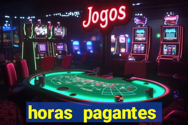 horas pagantes fortune tiger