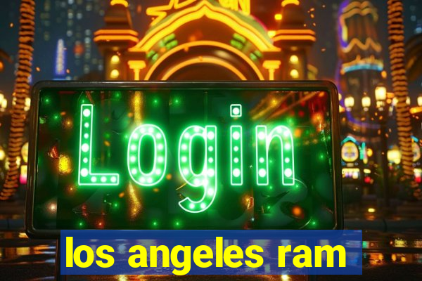 los angeles ram