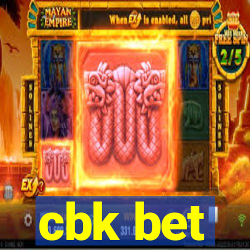 cbk bet