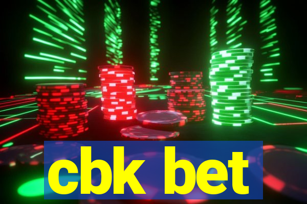 cbk bet