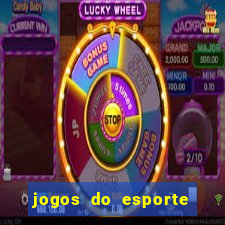 jogos do esporte da sorte