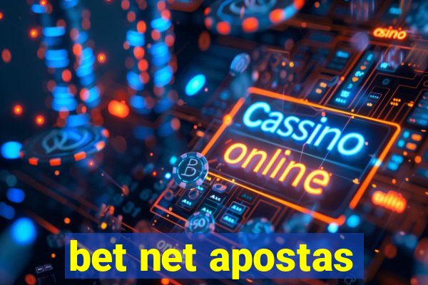 bet net apostas