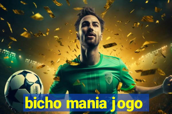 bicho mania jogo