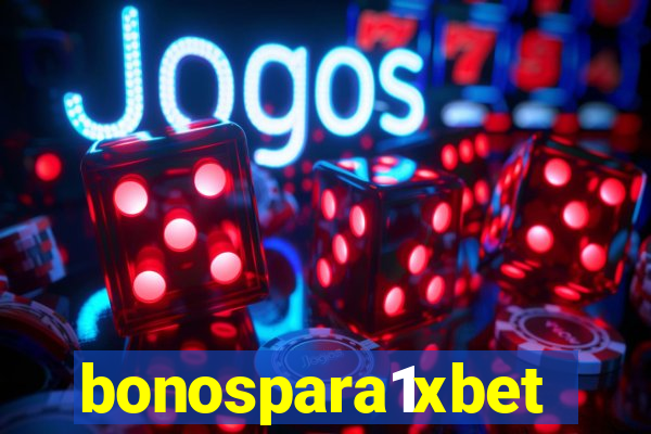 bonospara1xbet