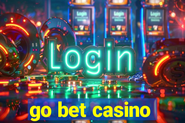 go bet casino