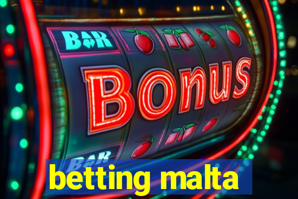 betting malta