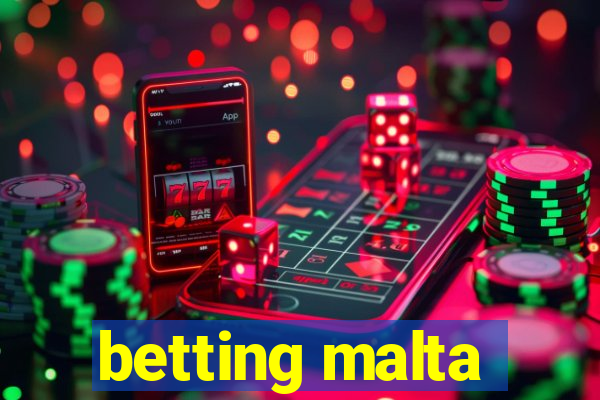 betting malta