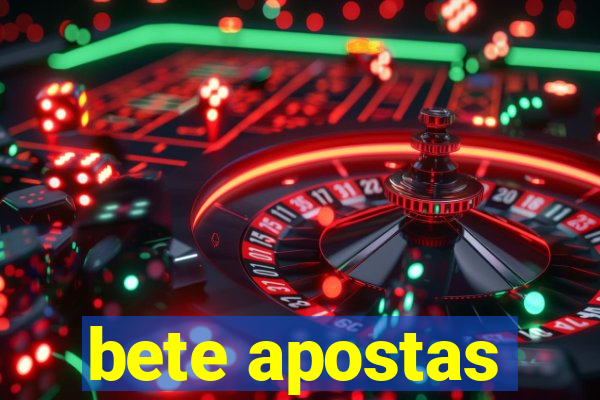 bete apostas