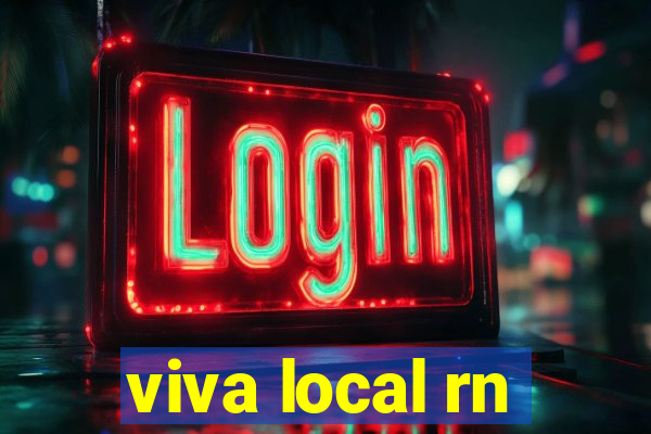 viva local rn