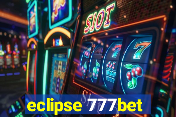 eclipse 777bet