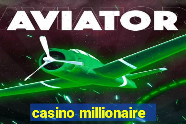 casino millionaire