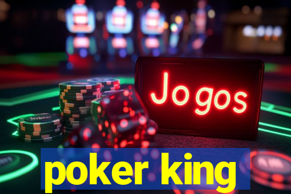 poker king