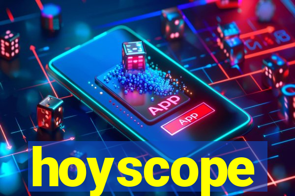 hoyscope