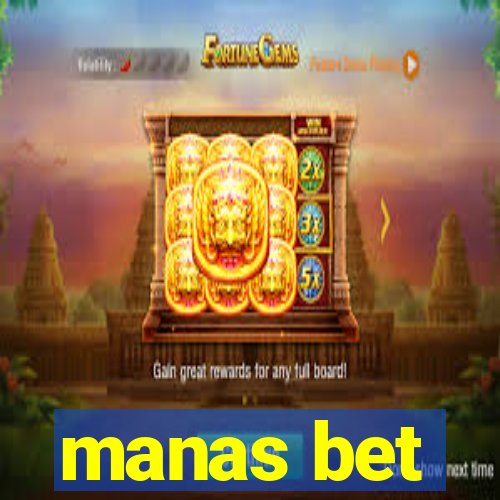 manas bet