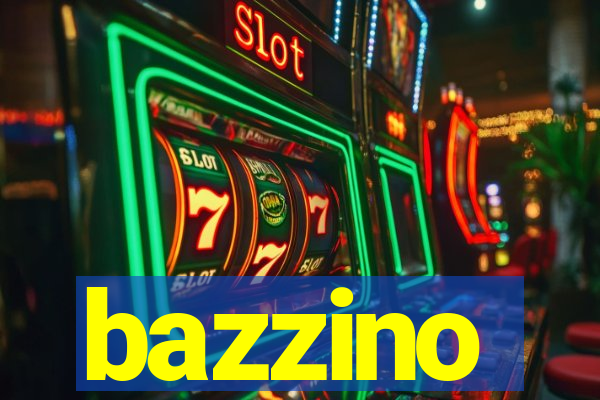 bazzino