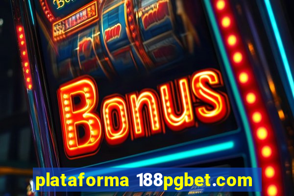 plataforma 188pgbet.com