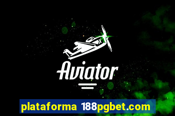 plataforma 188pgbet.com