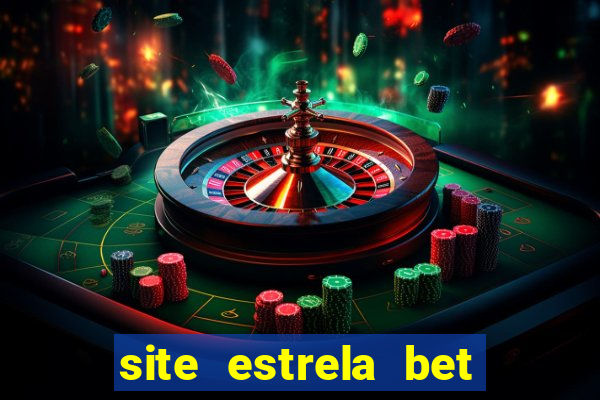 site estrela bet fora do ar