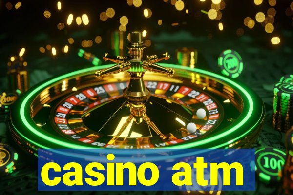 casino atm