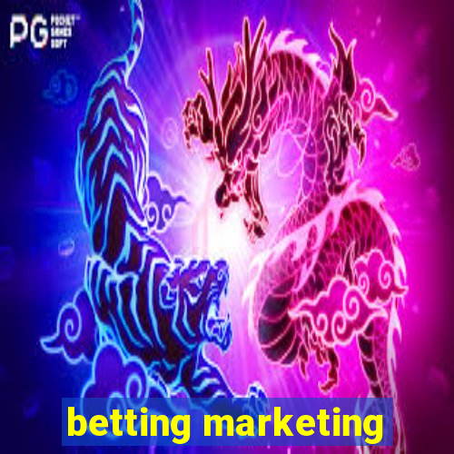 betting marketing