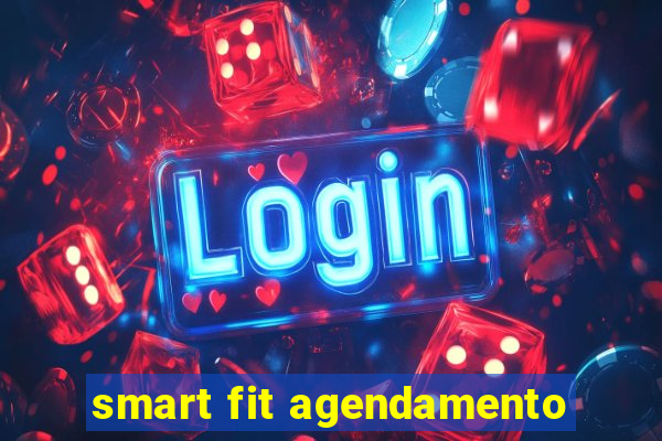 smart fit agendamento