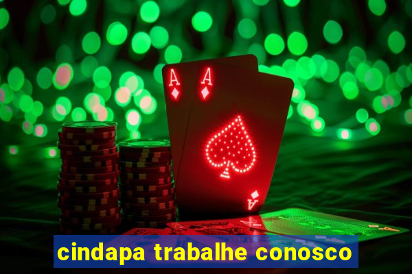 cindapa trabalhe conosco