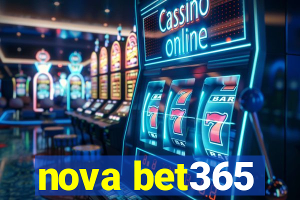 nova bet365