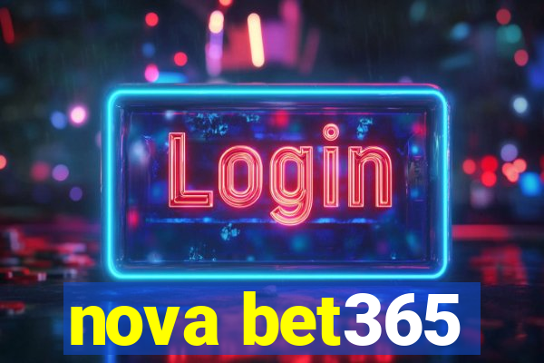 nova bet365