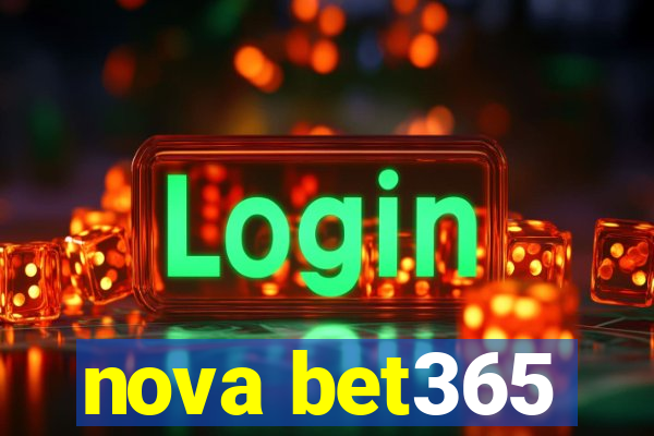 nova bet365