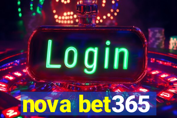 nova bet365