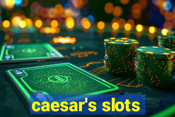 caesar's slots