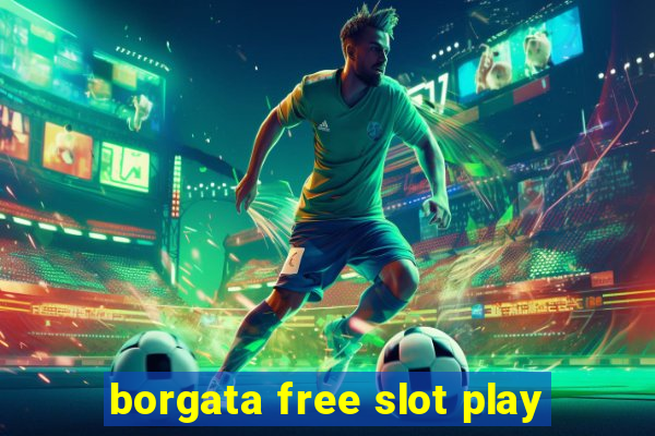 borgata free slot play