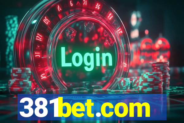 381bet.com