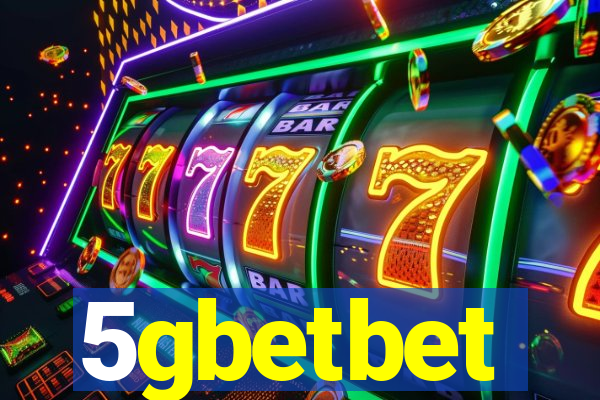 5gbetbet