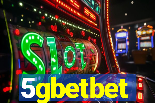 5gbetbet