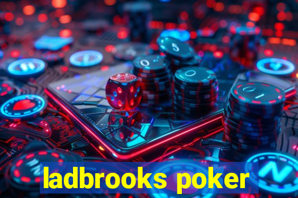 ladbrooks poker