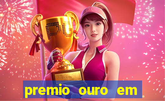 premio ouro em dinheiro blaze