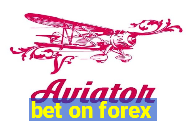 bet on forex